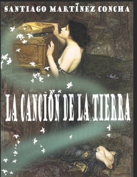 Paperback La Cancion de la Tierra [Spanish] Book