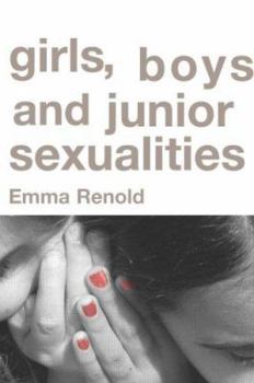 Paperback Girls, Boys and Junior Sexualities: Exploring Childrens' Gender and Sexual Relations in the Primary School Book
