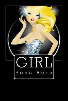 Paperback Girl Song Book: Song book for 30 songs Book