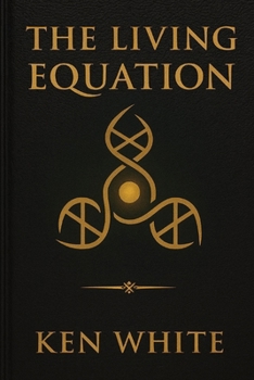 The Living Equation: The Gateway Process and the Mechanics of the Soul