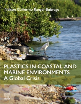 Paperback Plastics in Coastal and Marine Environments [With eBook] Book