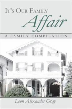 Paperback It's Our Family Affair: A Family Compilation Book