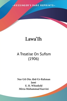 Paperback Lawa'Ih: A Treatise On Sufism (1906) Book