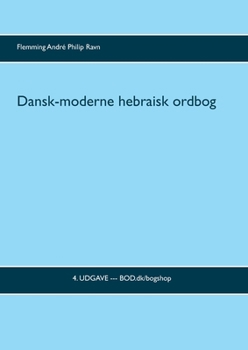 Paperback Dansk-moderne hebraisk ordbog: 4. udgave [Danish] Book