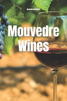 Paperback Mouvedre Wines Book