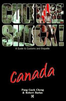 Culture Shock!: Canada - Book  of the Culture Shock!