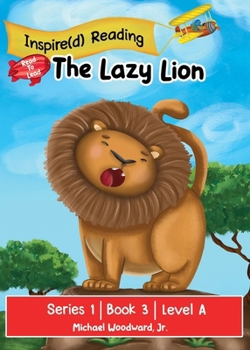 Paperback The Lazy Lion: Series 1 Book 3 Level A Book