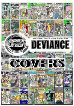 Paperback Apex Union / The Deviance: Covers - Volume One Book