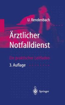 Paperback Ärztlicher Notfalldienst: Ein Praktischer Leitfaden [German] Book