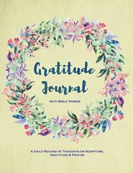 Gratitude Journal with Bible Verses | A Daily Record of Thoughts on Scripture, Gratitude & Prayer: Give Thanks Daily Alongside Biblical Quotes for Women, Letter Sized: 8.5 x 11 inch; 21.59 x 27.94 cm