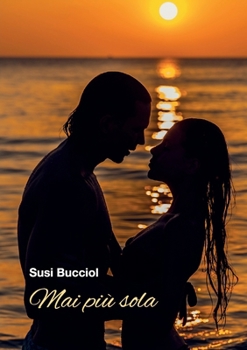 Paperback Mai più sola [Italian] Book