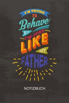 NOTIZBUCH A5 Dotted: S�hnchen Notizheft GEPUNKTET 120 Seiten - Vater Sohn Witz Notizblock Lustiger Spruch Sohn Skizzenbuch - Humor Geschenk f�r Spa�vogel Scherzkeks Witzbold