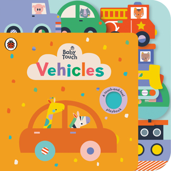 Board book Vehicles: A Touch-And-Feel Playbook Book