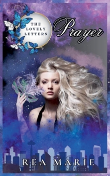 Paperback Prayer: The Lovely Letters Book 1 Book