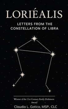 Paperback Loriéalis: Letters from the Constellation of Libra Book