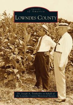 Lowndes County - Book  of the Images of America: Georgia