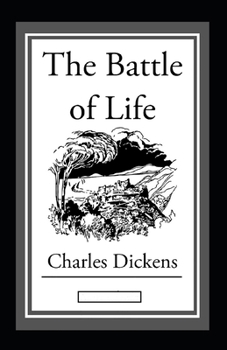 Paperback The Battle of Life Annotated Book