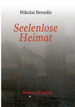 Paperback Seelenlose Heimat [German] Book