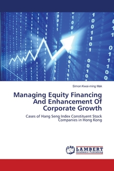 Paperback Managing Equity Financing And Enhancement Of Corporate Growth Book