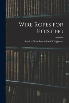 Paperback Wire Ropes for Hoisting Book
