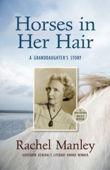 Paperback Horses in Her Hair: A Granddaughter's Story Book