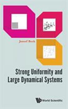 Hardcover Strong Uniformity and Large Dynamical Systems Book