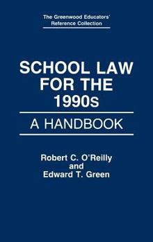 Hardcover School Law for the 1990s: A Handbook Book