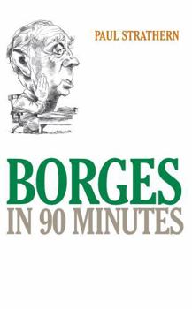 Paperback Borges in 90 Minutes Book