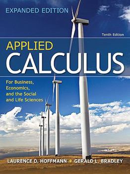 Hardcover Applied Calculus for Business, Economics, and the Social and Life Sciences, Expanded Edition Book