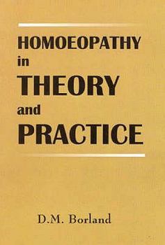 Paperback Homoeopathy in Theory and Practice Book