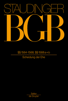 Hardcover §§ 1564-1568; §§ 1568 A+b: (Scheidung Der Ehe) [German] Book