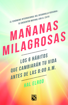 Paperback Mañanas Milagrosas / The Miracle Morning [Spanish] Book
