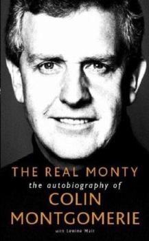 Paperback The Real Monty: The Autobiography of Colin Montgomerie Book