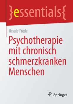 Paperback Psychotherapie Mit Chronisch Schmerzkranken Menschen [German] Book