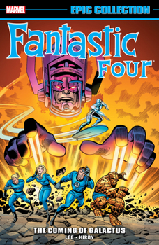 Paperback Fantastic Four Epic Collection: The Coming of Galactus Book
