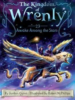 Awake Among the Stars (23) (The Kingdom of Wrenly) - Book #23 of the Kingdom of Wrenly
