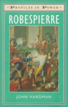 Hardcover Robespierre (Profiles in Power) Book