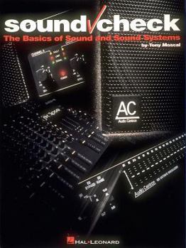 Paperback Sound Check: The Basics of Sound and Sound Systems Book