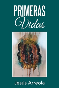 Paperback Primeras Vidas [Spanish] Book