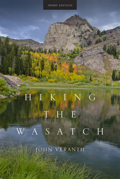 Paperback Hiking the Wasatch Book