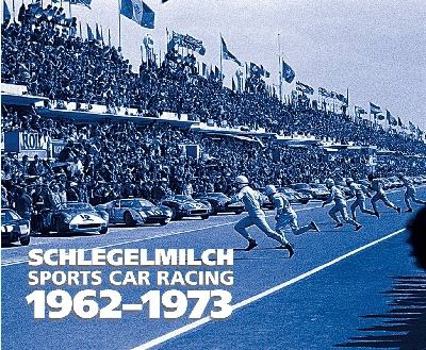 Hardcover Schlegelmilch Sportscar Racing 1962-1973 [French] Book