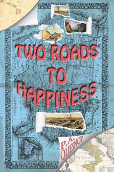 Paperback Two Roads to Happiness: The Story of Steve and Sandy Book