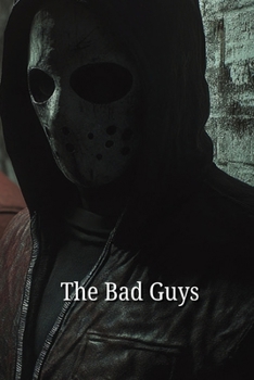 Paperback The Bad Guys (Horror) Book