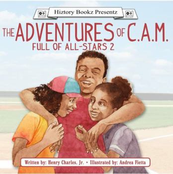 Paperback The Adventures of C.A.M.: Full of All Stars 2 Book
