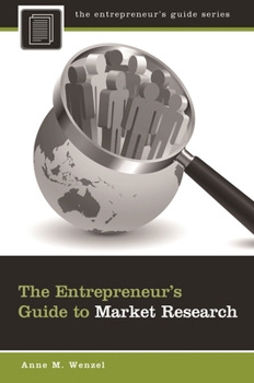 Hardcover The Entrepreneur's Guide to Market Research Book