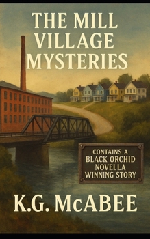 Paperback The Mill Village Mysteries Book