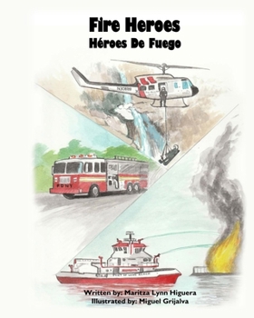 Paperback Fire Heroes - Héroes De Fuego Book