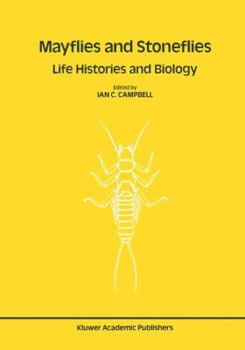 Paperback Mayflies and Stoneflies: Life Histories and Biology: Proceedings of the 5th International Ephemeroptera Conference and the 9th International Plecopter Book