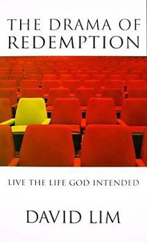 Paperback The Drama of Redemption: Live the Life God Intended Book