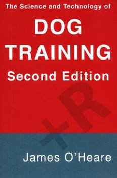 Paperback The Science and Technology of Dog Training Book